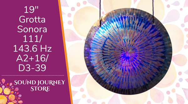 19" Grotta Sonora Flower Power Handheld Gong 111/143.6 Hz A2+16/D3-39