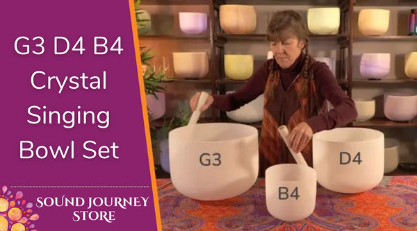 G3 D4 B4 Crystal Singing Bowl Set