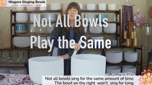 Not all Crystal Singing Bowls Play the Same