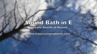 6 Minute Mini Sound Bath with Nature Sounds