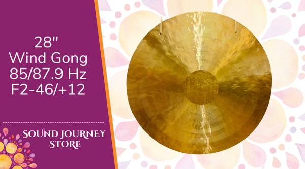 28" Wind Gong 85/87.9 Hz F2-46/+12