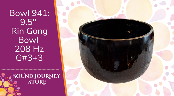 Bowl 941: 9.5" Rin Gong Himalayan Singing Bowl 208 Hz G#3+3