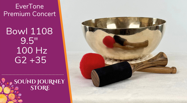 Bowl 1108: 9.5" Premium Concert Singing Bowl 100 Hz G2 +35