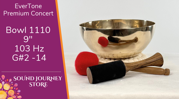 Bowl 1110: 9" Premium Concert Singing Bowl 105 Hz G#2 +19