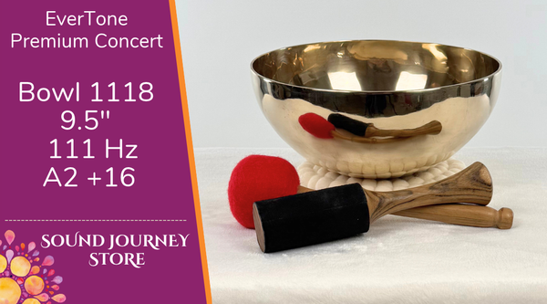 Bowl 1118: 9.5" Premium Concert Singing Bowl 111 Hz A2 +16