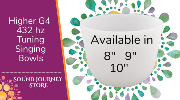 Higher G4: 432 hz Tuning Singing Bowls
