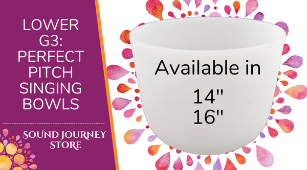 Lower G3: Perfect Pitch Singing Bowls