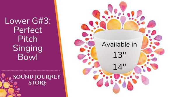 Lower G#3: Perfect Pitch Singing Bowls