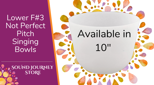 Higher F4: Not Perfect Pitch Singing Bowls