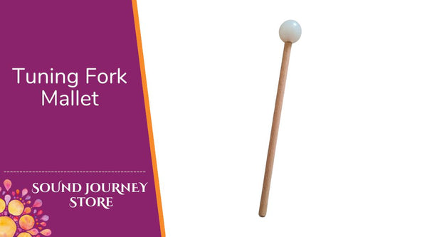 Tuning Fork Activating Mallet