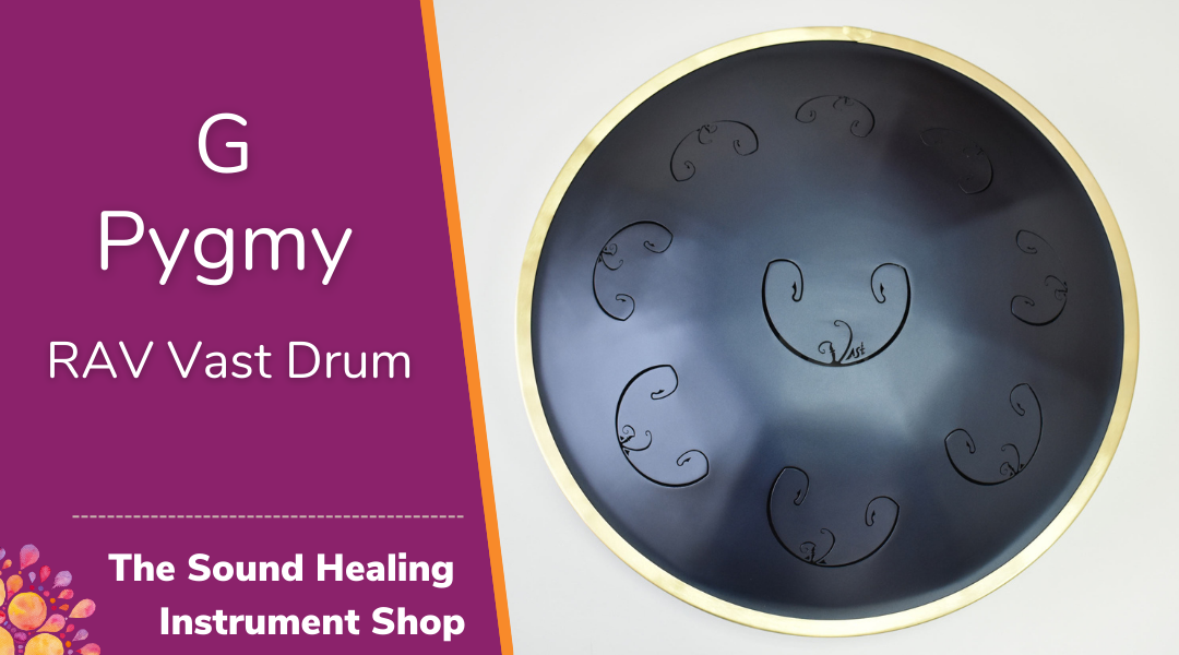 RAV Vast Drum G Pygmy The Sound Journey Store Canada s Largest