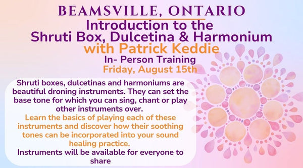 Introduction to Shruti Box, Dulcetinas and Harmonium