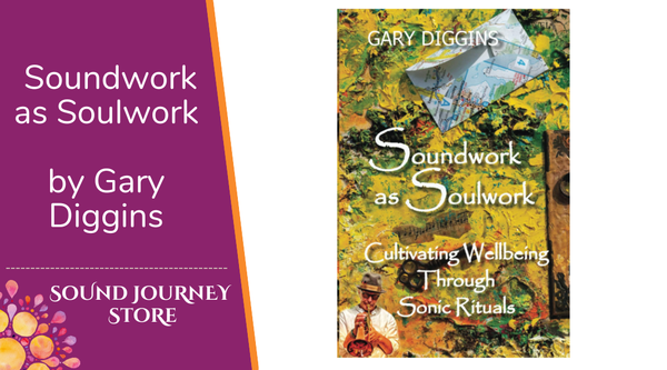 Soundwork as Soulwork Book by Gary Diggins