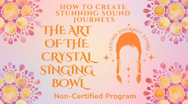 The Art of the Crystal Singing Bowl : No Certificate ~ Online